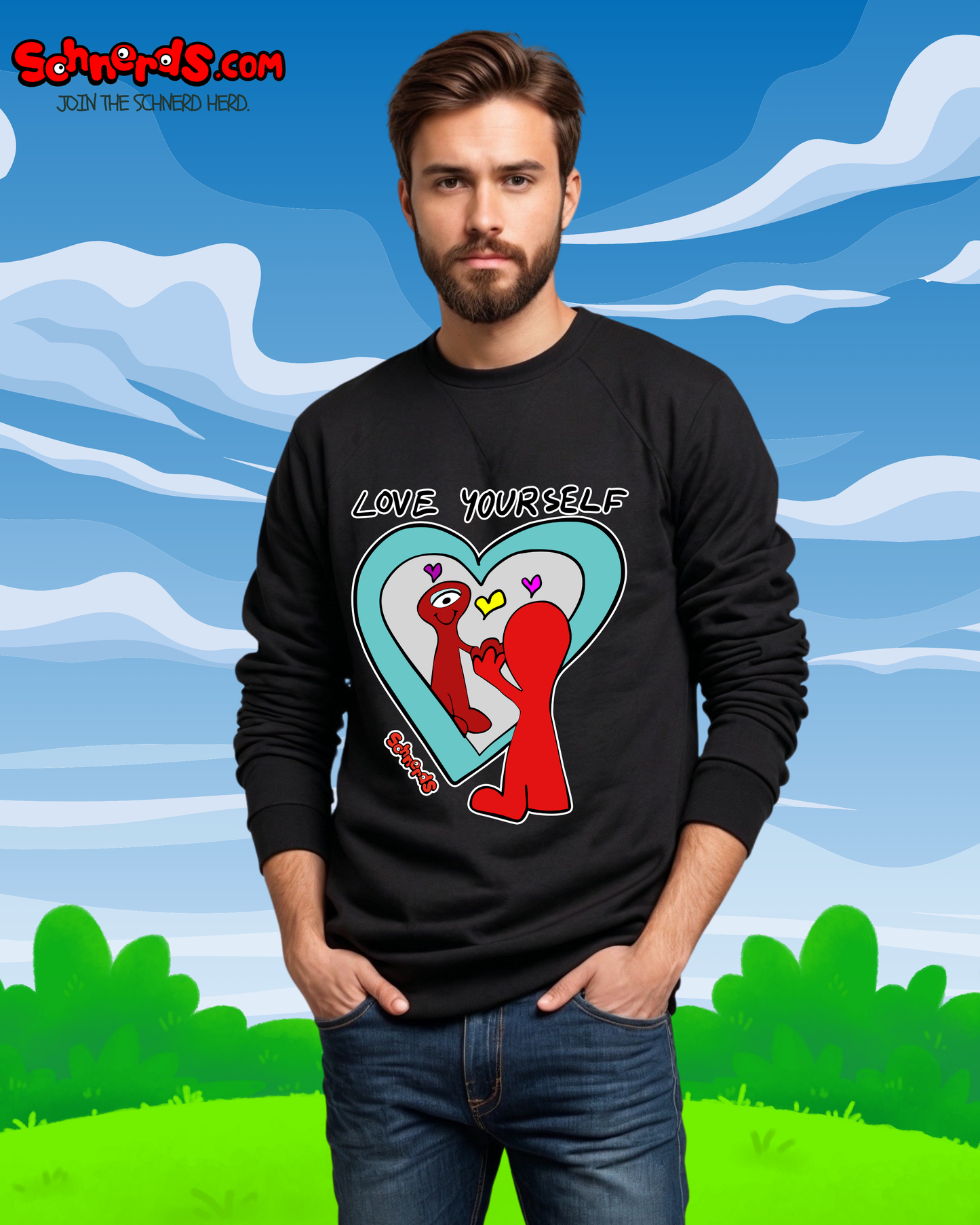 Love Yourself Schnerd Sweatshirt