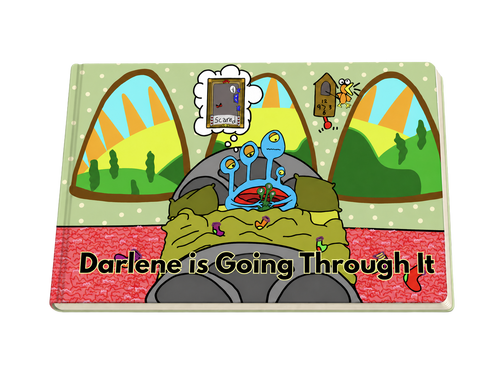 Darlene is Going Through It - Blue Schnerd Book