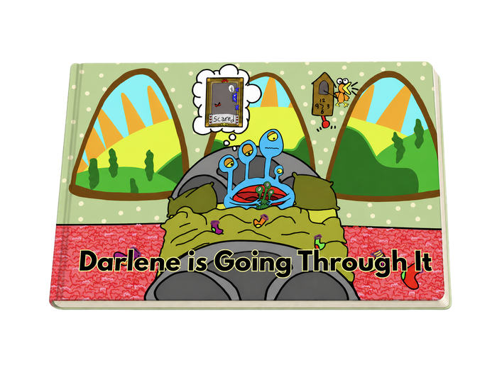 Darlene is Going Through It - Blue Schnerd Book